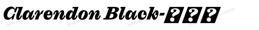 Clarendon Black字体转换 Clarendon Black字体转换